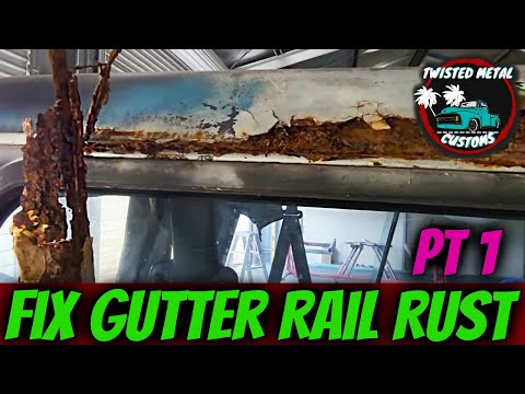 EXTREME rust repair: Gutter rust  (How To DIY)   - [TMC EP 2]