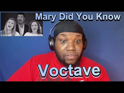 Voctave | Mary did You Know | Reaction