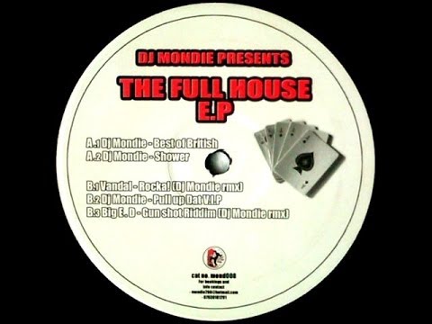 DJ MONDIE - THE FULL HOUSE EP (5 Clips)