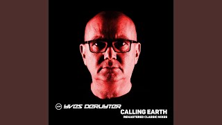Calling Earth (Remastered Interstellar Mix by Bountyhunter)