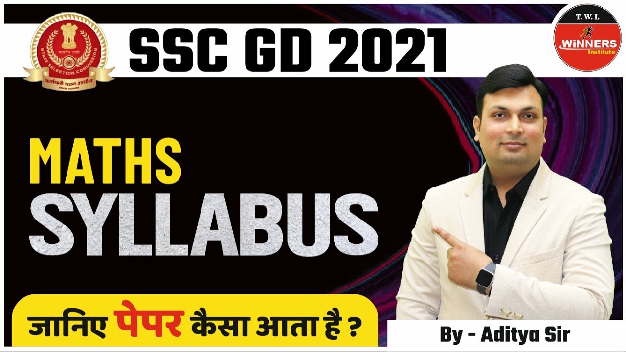 SSC GD 2021 | Maths Syllabus & Important Topics | By Aditya SIR