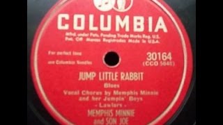 Memphis Minnie  -  Jump Little Rabbit