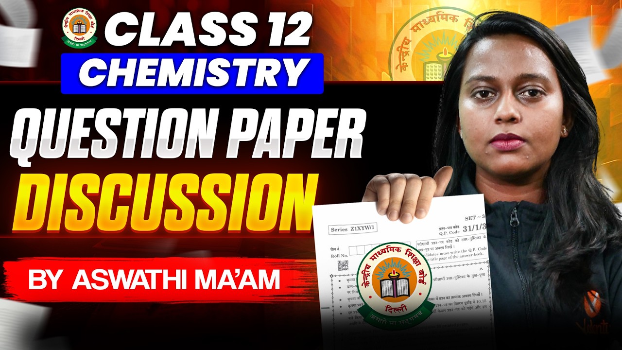 CBSE Class 12 Chemistry Exam Answer Key | Complete Solution by Aswathi Mam