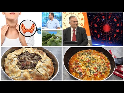 Rreze Dielli - Emisioni 27 Maj 2024, Receta/ Horoskopi javor/ Tiroidet, shenjat dhe kurat popullore