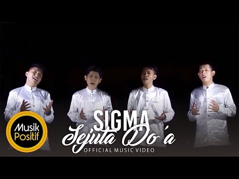 (Sejuta Doa part 1) SIGMA - Sejuta Doa (Official Music Video)