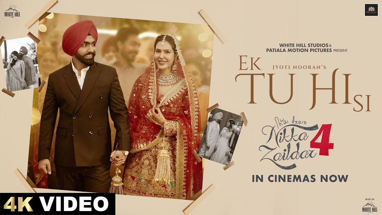 Ek Tu Hi Si Lyrics | Nikka Zaildar 4 | Jyoti Nooran