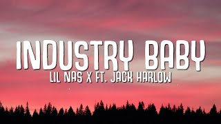 Lil Nas X - Industry Baby (Lyrics) ft Jack Harlow
