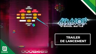 Arkanoid Eternal Battle | Trailer de lancement | Microids, Taito & Pastagames