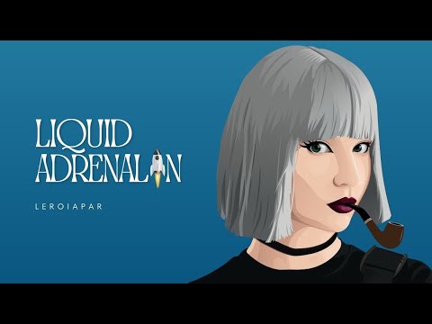 LEROIAPAR - Liquid Adrenalin (Official Audio)