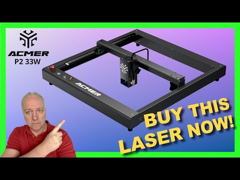 ACMER P2 33W - Possibly the Best Diode Laser of the Year
