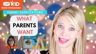 WHAT PARENTS WANT (Interview with a VIPKid mom): PARENT EXPECTATIONS