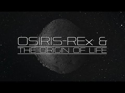 OSIRIS-REx & the Origin of Life