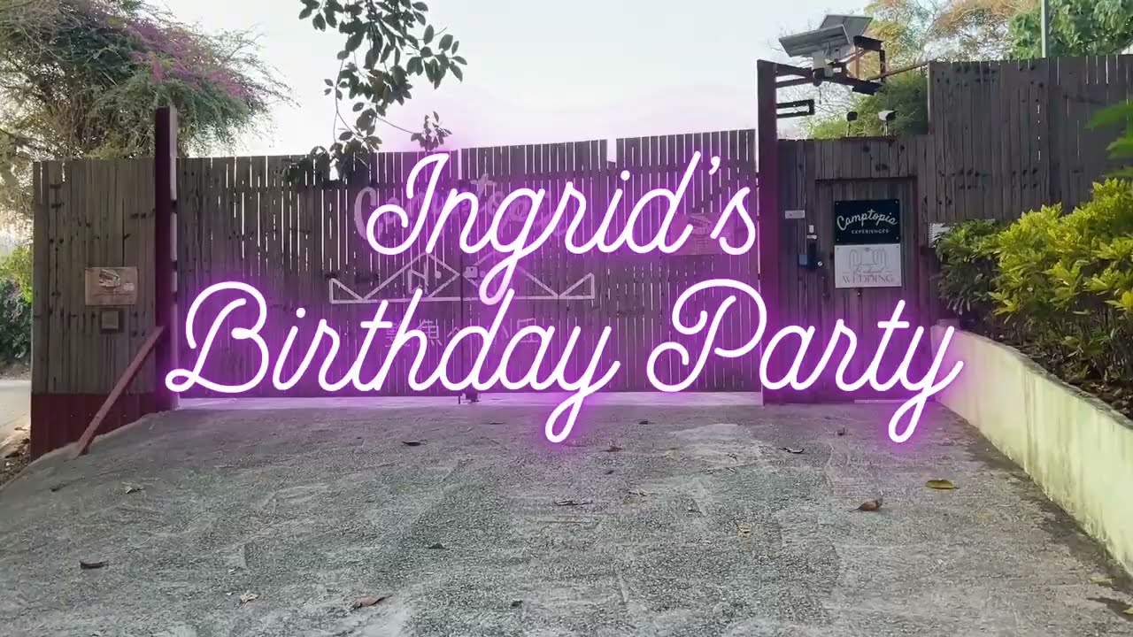 Watch Ingrid Birthday Video