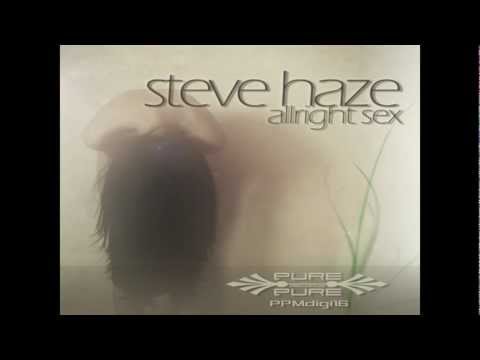 ppmdigi16 Steve Haze - allright sex (Yves Mind remix)