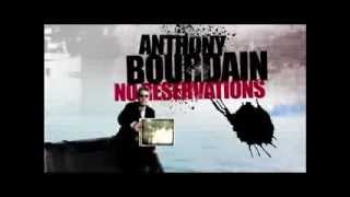 Anthony Bourdain: No Reservations Intro - Short