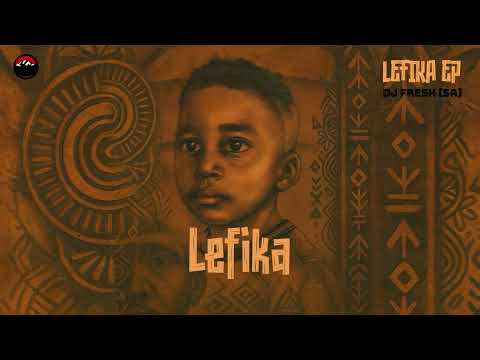 DJ Fresh (SA) - Lefika (Domboshaba Records)