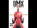 DMX - My Niggers (Skit)