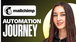 Mailchimp Automation Journey Tutorial | Automation Sequence guide (2025)