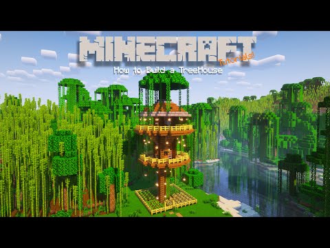 How to MASTER TREEHOUSE building in Minecraft!