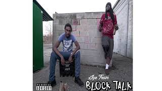 Aye Train - Block Talk feat Tez The Don