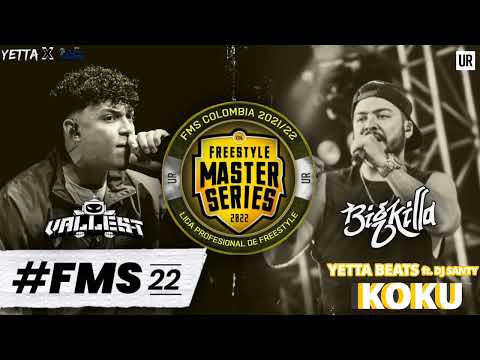 KOKU - YETTA BEATS FT DJ SANTY | VALLES-T VS BIG KILLA | ROUND DELUXE | FMS COLOMBIA J5 T1 | #FMS22