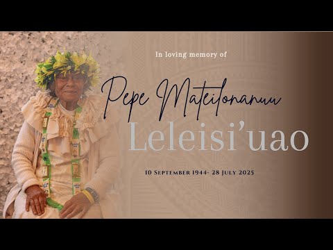 Funeral of Pepe Mateilonanuu Leleisi’uao