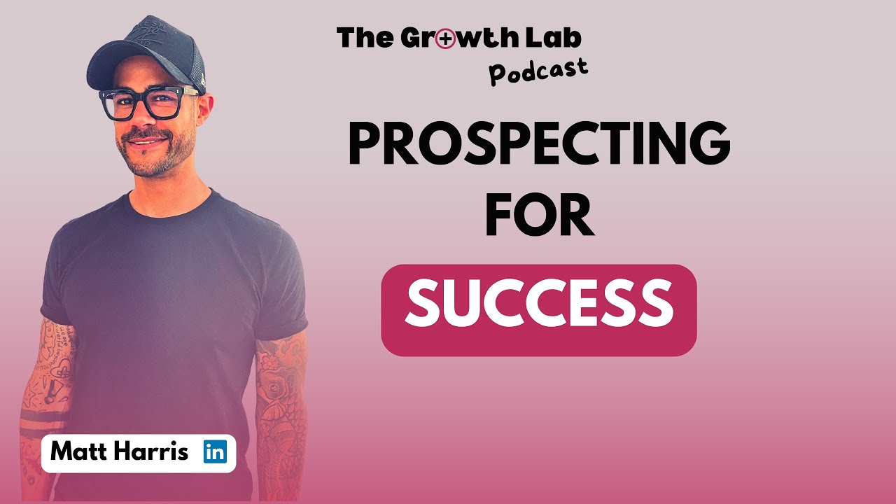 Mastering Prospecting: Strategies for B2B Success