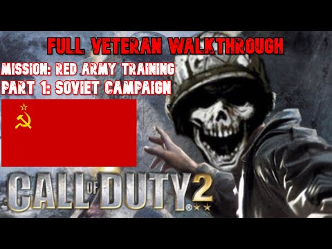 "Call of Duty 2" Full Veteran Walkthrough - Mission #1 - Red Army Training (Soviet Campaign)