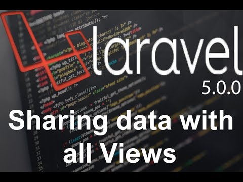 Laravel tutorial step by step 9 Sharing data with all Views