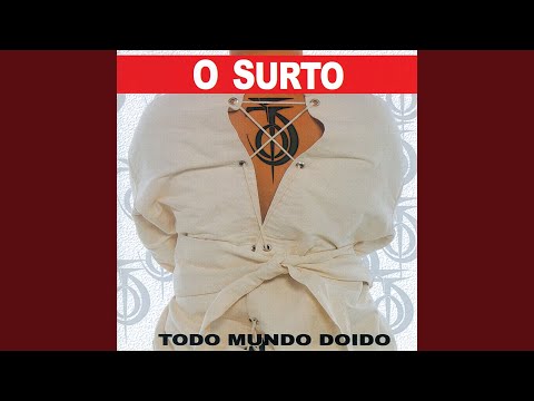 Tudo é Possível - O Surto