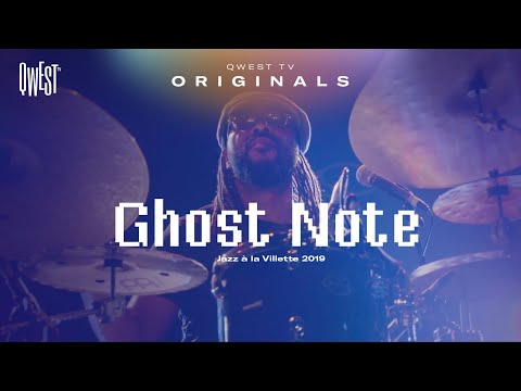 Ghost-Note | LIVE at Jazz à la Villette Festival, 2019 (Paris) | Qwest TV