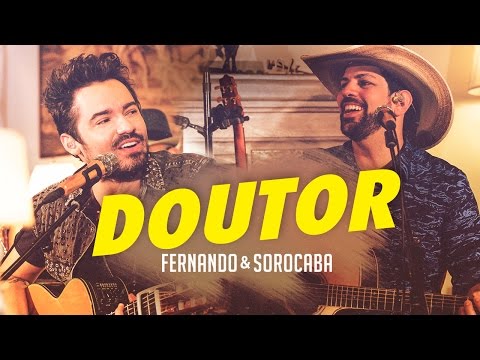 Fernando & Sorocaba – Doutor | FS Studio Sessions Vol.02