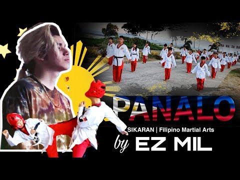 "PANALO" by EZ MIL | Filipino Martial Arts 🥋🇵🇭 SIKARAN and PROUD!