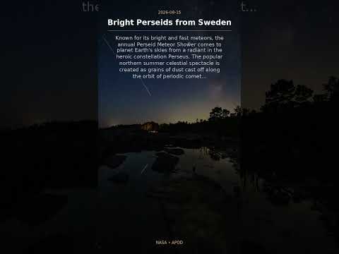 Bright Perseids from Sweden | NASA Picture of the Day