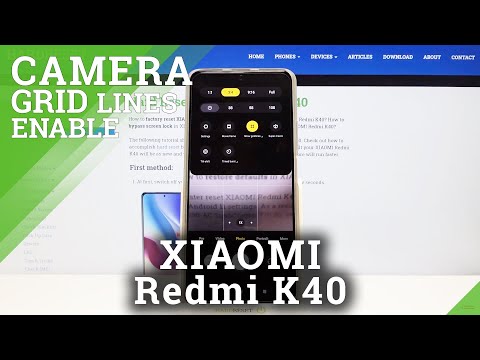 Show and Disable Grid Lines - Camera Application on XIAOMI Redmi K40