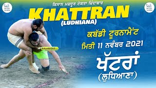 Khattran (Ludhiana) Kabaddi Tournament 11 Nov 2021