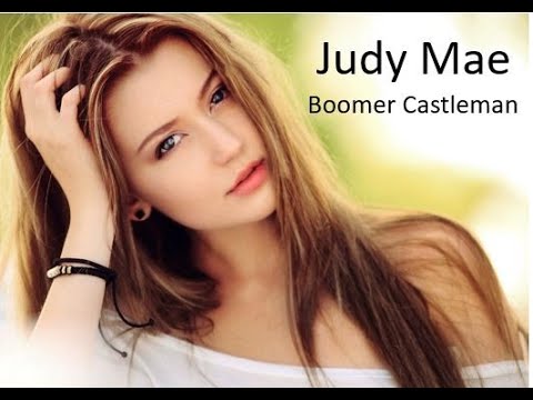 Judy Mae by Boomer Castleman