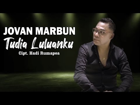 JOVAN MARBUN - TUDIA LULUANKU (Official Music Video _ Lagu Batak Terbaru 2023)