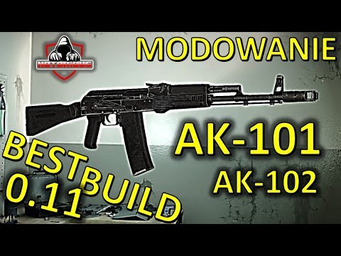 Modowanie AK-101 / AK-102 - Lowest Recoil - Best Build 0.11 - Escape from Tarkov / Poradnik #3