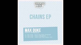 Max Duke -Chains (JR From Dallas Raw Mix)