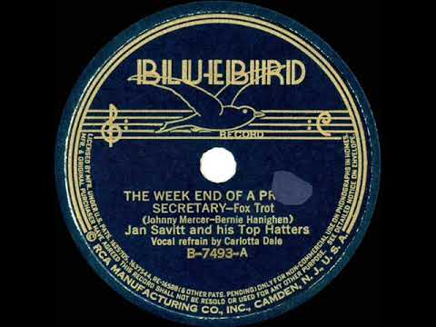 1938 Jan Savitt - The Weekend Of A Private Secretary (Carlotta Dale, vocal)