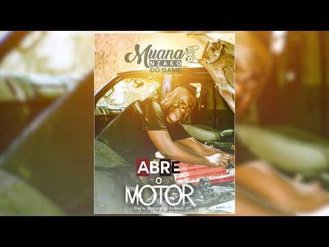 Muananzako Do Game - Abre o Motor ( Official Audio|)