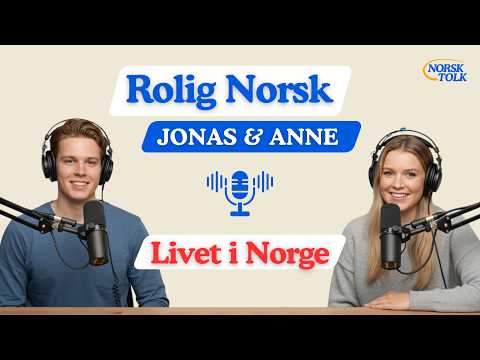 Rolig norsk – Livet i Norge  En rolig samtale om hverdagen, følelser og språk
