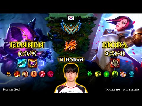 T1 Doran | Kennen TOP vs Fiora | Patch 26.3 | 2026-02-12 | KR CHALLENGER | LOL GAMEPLAY
