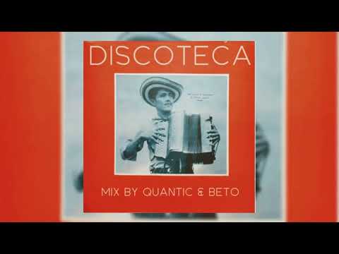 Discoteca at the 303: Quantic & Beto