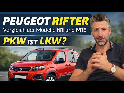 Peugeot Rifter N1 oder M1? Unterschiede bei Steuer, Versicherung & Zulassung erklärt 