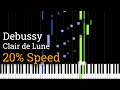 Debussy Clair De Lune Slow Piano Tutorial 20 Speed