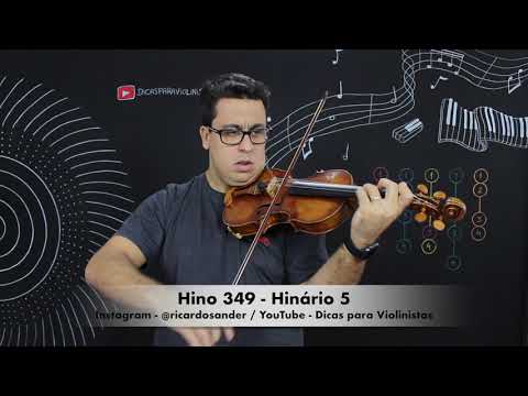 Hino 349 Violino Hinário 5 CCB