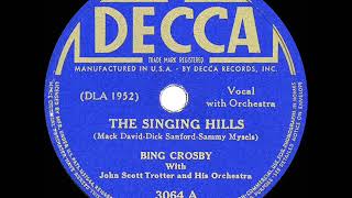 1940 HITS ARCHIVE: The Singing Hills - Bing Crosby