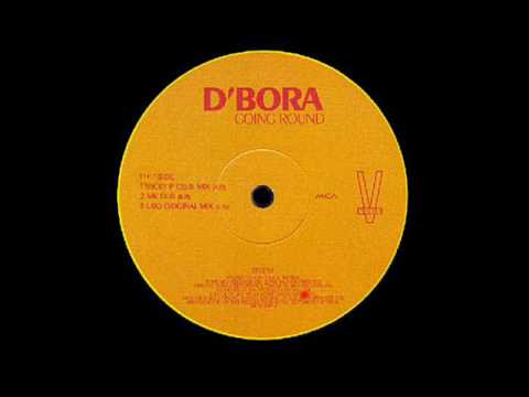 Going Round (MK Dub) D'Bora - MCA Records Ltd (Side B2)